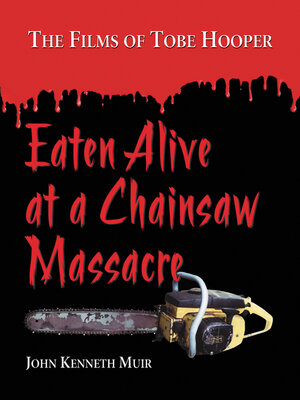 cover image of Eaten Alive at a Chainsaw Massacre